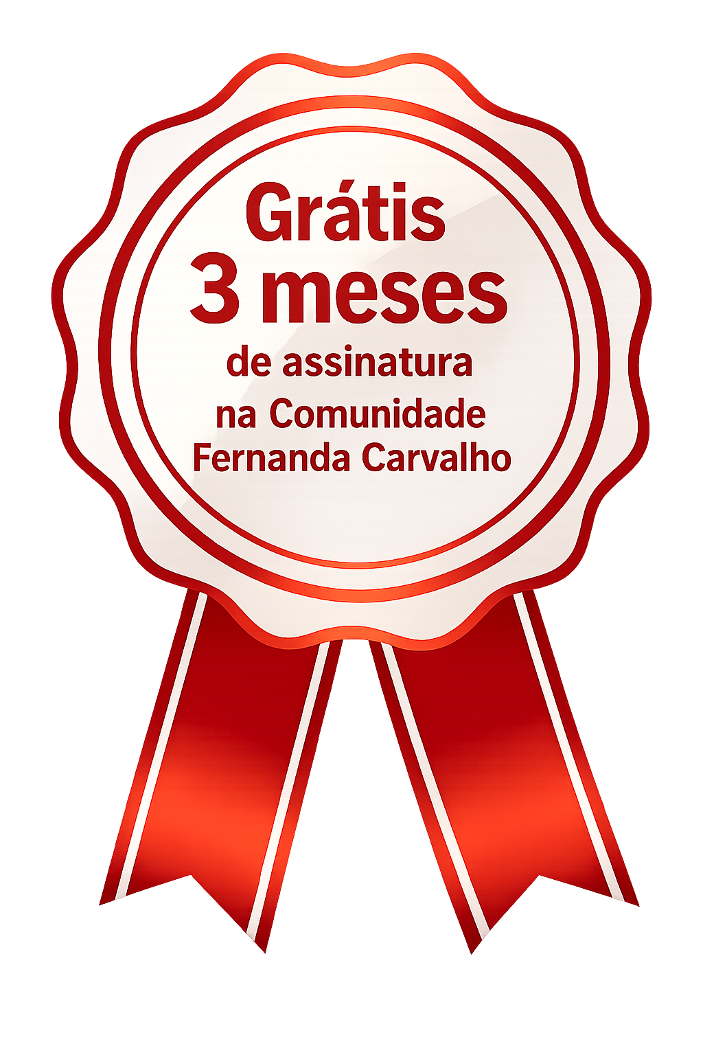 3 meses grátis de assinatura na Comunidade Fernanda Carvalho